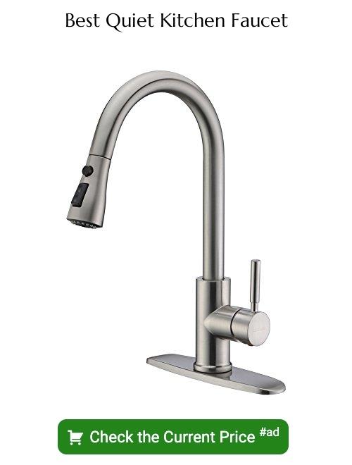 quiet kitchen faucet